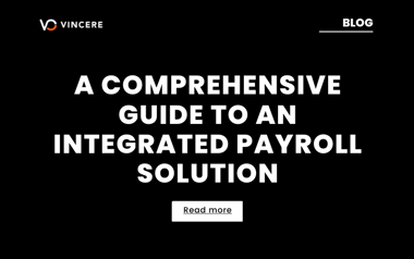 A Comprehensive Guide To An Integrated Payroll Solution